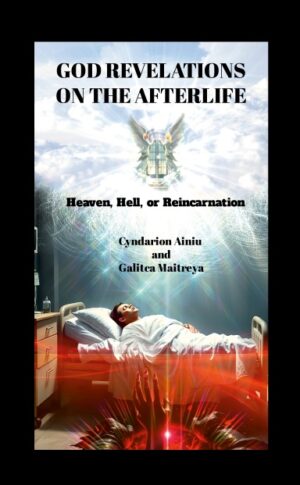 God Revelations on the Afterlife