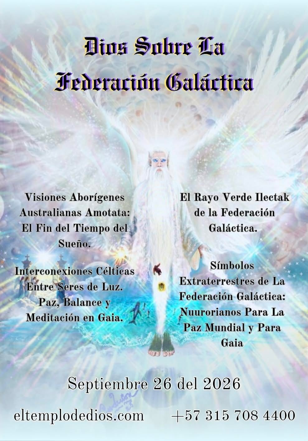 Dios sobre la Federación Galáctica